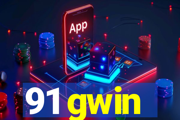 91 gwin